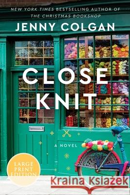 Close Knit Jenny Colgan 9780063386198
