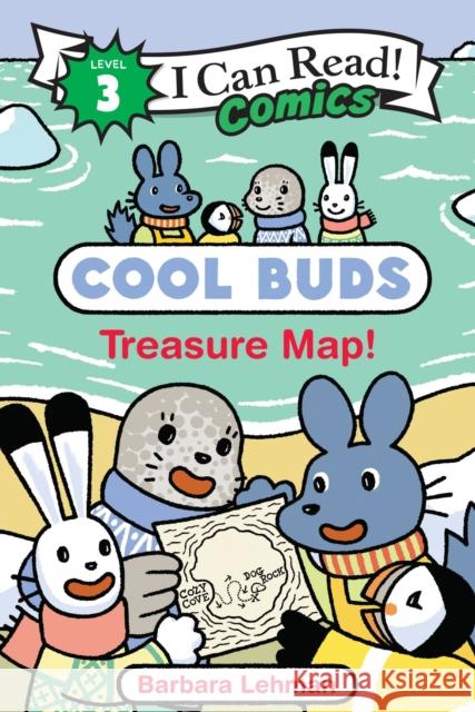 Cool Buds: Treasure Map! Barbara Lehman 9780063389083 Clarion Books
