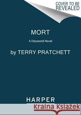 Mort: A Discworld Novel Terry Pratchett 9780063393233 Harper Paperbacks