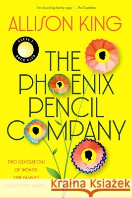 The Phoenix Pencil Company Allison King 9780063394438 William Morrow & Company