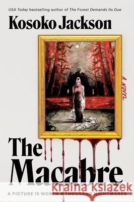 The Macabre Kosoko Jackson 9780063394483 Harper Voyager