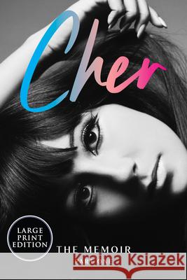 Cher: The Memoir, Part One Cher 9780063398337