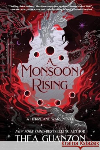 The Monsoon Rising: A Novel Thea Guanzon 9780063414600