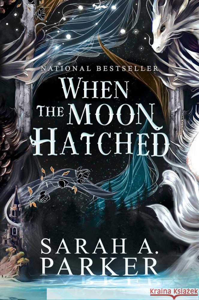 When the Moon Hatched Sarah A. Parker 9780063415805 Avon Books