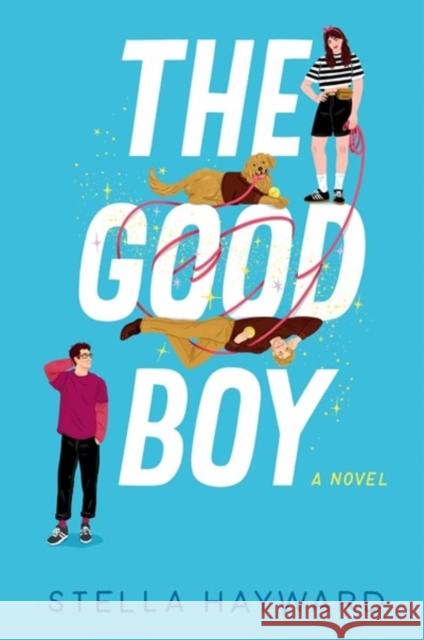 The Good Boy Hayward, Stella 9780063416888 Avon Books