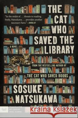 The Cat Who Saved the Library Sosuke Natsukawa Louise Heal Kawai 9780063419254 Harpervia