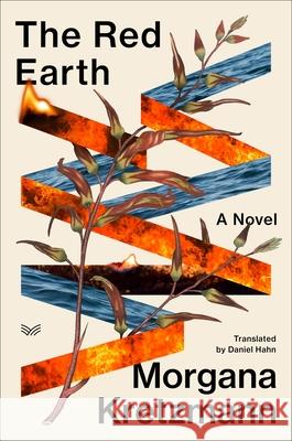 The Red Earth Kretzmann, Morgana 9780063437982
