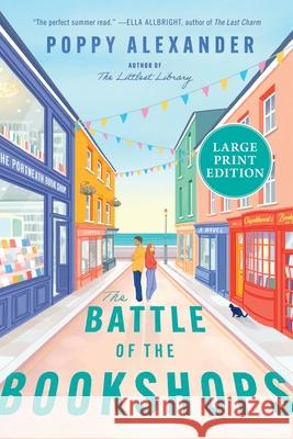 The Battle of the Bookshops Poppy Alexander 9780063440890 William Morrow Large Print