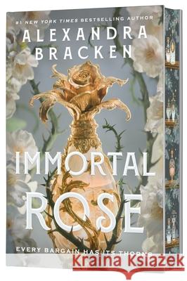 Immortal Rose (Deluxe Limited Edition) Alexandra Bracken 9780063441644 Avon Books