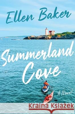 Summerland Cove Ellen Baker 9780063448773 Mariner Books