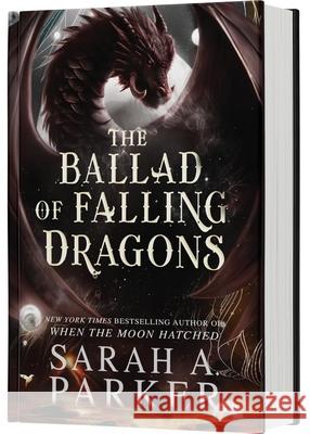 The Ballad of Falling Dragons (Standard Edition) Sarah A. Parker 9780063449725 Avon Books