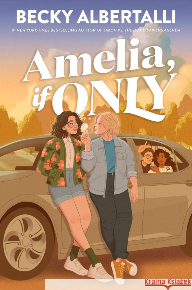 Amelia, If Only Albertalli, Becky 9780063451445
