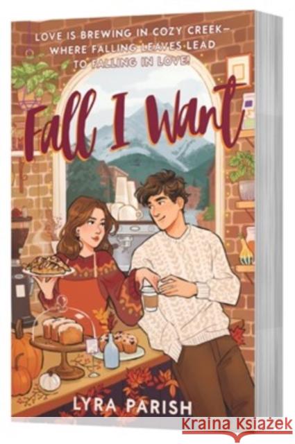 Fall I Want: A Novel Lyra Parish 9780063451773