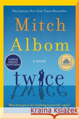 Twice Mitch Albom 9780063453128