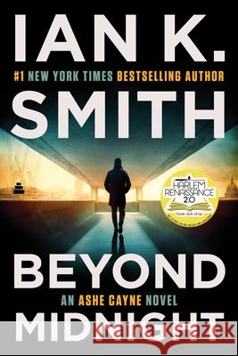 Beyond Midnight: An Ashe Cayne Novel, Book 5 Ian K. Smith 9780063459229 Amistad Press