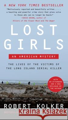Lost Girls Intl Robert Kolker 9780063466531