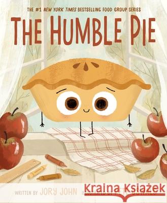 The Humble Pie Jory John Pete Oswald 9780063469730 HarperCollins