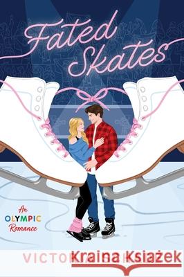 Fated Skates Victoria Schade 9780063475854