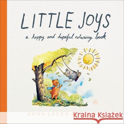 Little Joys: A Coloring Book Anna-Laura Sullivan 9780063478985