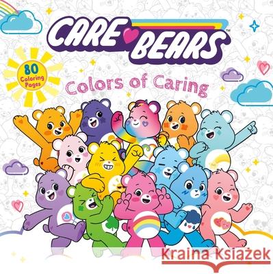 Care Bears: Colors of Caring Cloudco                                  Cloudco 9780063483743 Harperpop