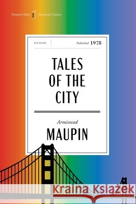 Tales of the City American Classics Edition Armistead Maupin 9780063484139 Harper Perennial