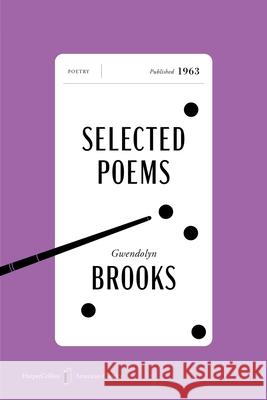 Selected Poems American Classics Edition Gwendolyn Brooks 9780063484238 Harper Perennial