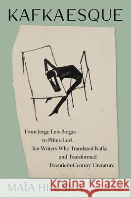 Kafkaesque Ma?a Hruska Sam Taylor 9780063486249 Ecco Press