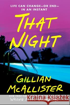 That Night Gillian McAllister 9780063488953 William Morrow & Company