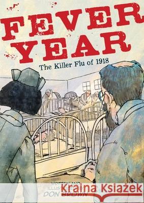 Fever Year Don Brown 9780063489592 Clarion Books