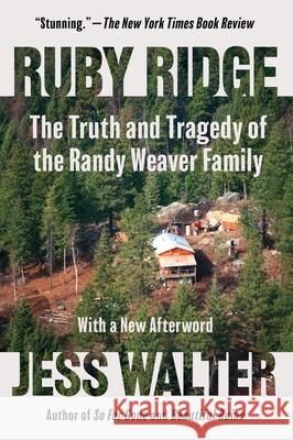 Ruby Ridge Jess Walter 9780063492691 HarperCollins Publishers Inc