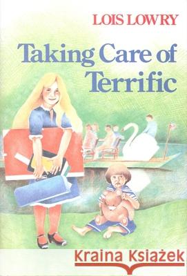 Taking Care of Terrific Lois Lowry 9780063495210