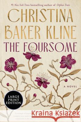 The Foursome Christina Baker Kline 9780063497160