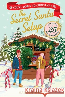 The Secret Santa Setup Sarah Hutt 9780063573307