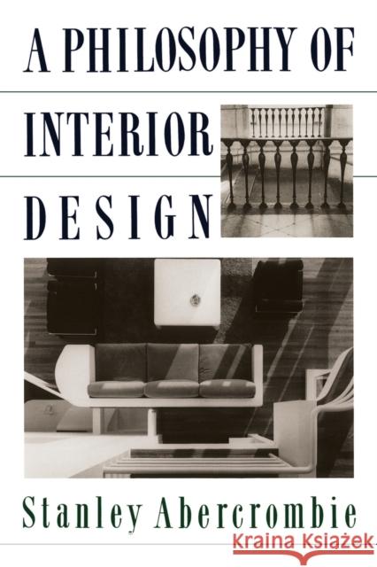 A Philosophy Of Interior Design Stanley Abercrombi 9780064301947 HarperCollins Publishers