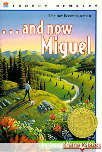 ...and Now Miguel Joseph Krumgold Jean Charlot 9780064401432 HarperTrophy