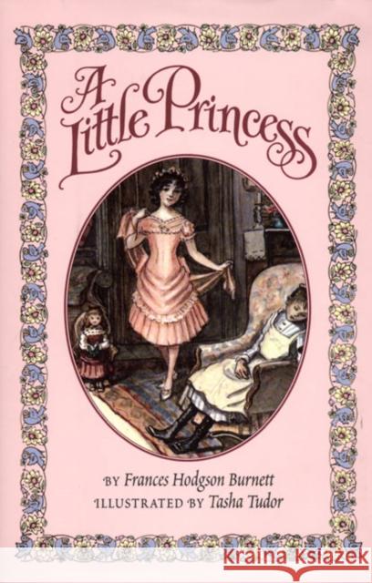 A Little Princess Frances Hodgson Burnett Tasha Tudor 9780064401876