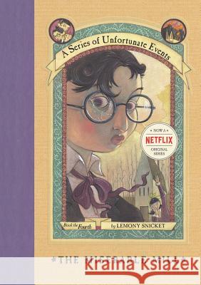 A Series of Unfortunate Events - The Miserable Mill Lemony Snicket Brett Helquist Snickett 9780064407694 