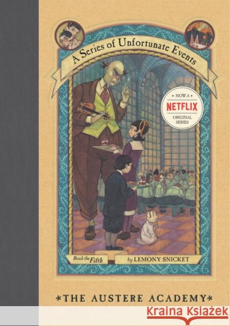A Series of Unfortunate Events - The Austere Academy Lemony Snicket Brett Helquist 9780064408639 