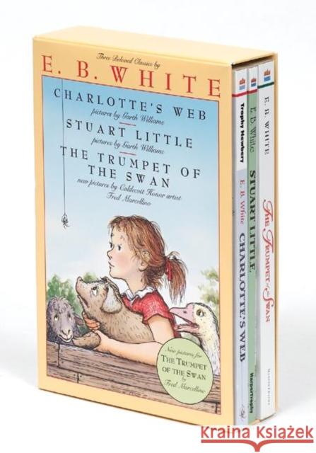 E. B. White Box Set: 3 Classic Favorites: Charlotte's Web, Stuart Little, the Trumpet of the Swan White, E. B. 9780064409643 HarperTrophy