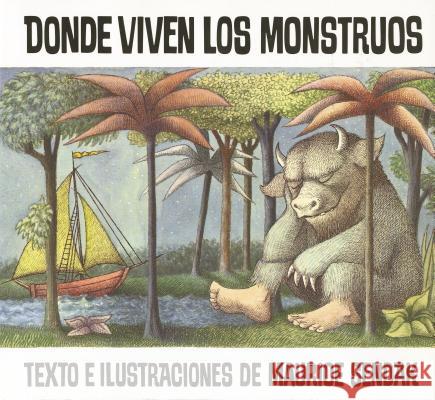 Donde Viven Los Monstruos: Where the Wild Things Are (Spanish Edition) Sendak, Maurice 9780064434225