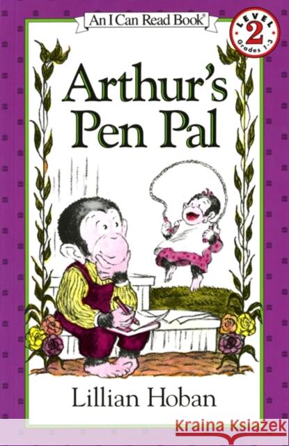 Arthur's Pen Pal Lillian Hoban Lillian Hoban 9780064440325 HarperTrophy