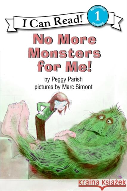 No More Monsters for Me! Peggy Parish Marc Simont 9780064441094 HarperTrophy