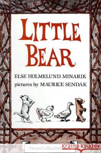 Little Bear 3-Book Box Set: Little Bear, Father Bear Comes Home, Little Bear's Visit Minarik, Else Holmelund 9780064441971 HarperTrophy