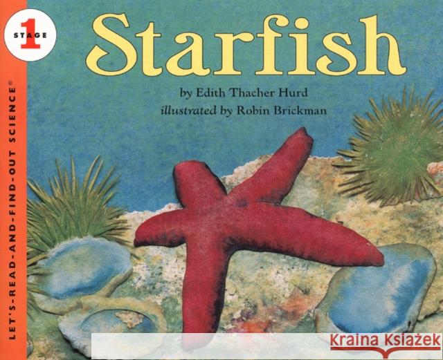 Starfish Edith T. Hurd Robin Brickman 9780064451987 HarperTrophy