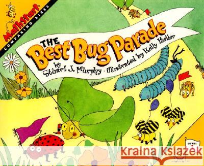 The Best Bug Parade Stuart J. Murphy Holly Keller 9780064467001