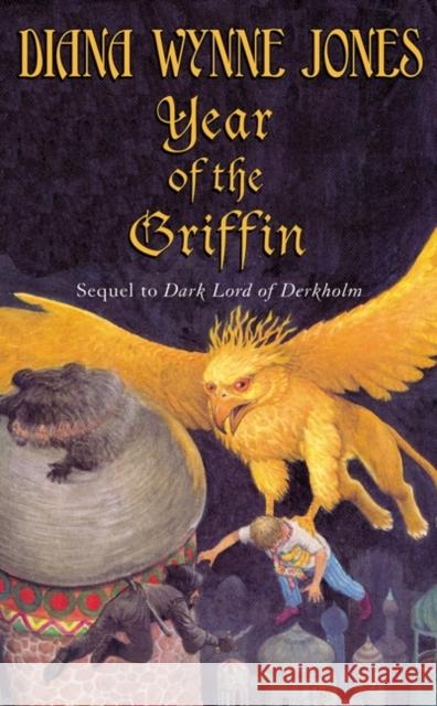 Year of the Griffin Diana Wynne Jones 9780064473354