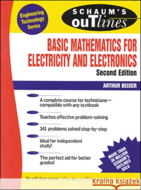 Schaum's Outline of Basic Mathematics for Electricity and Electronics Arthur Beiser 9780070044395