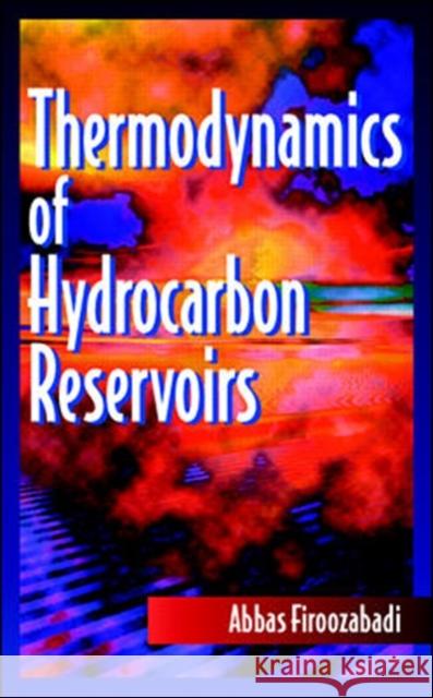 Thermodynamics of Hydrocarbon Reservoirs Abbas Firoozabadi 9780070220713 
