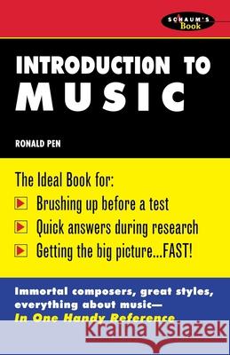 Schaum's Outline of Introduction to Music Pen, Ronald 9780070380684