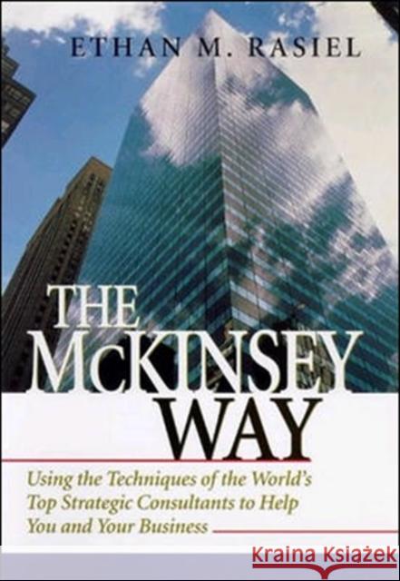 The McKinsey Way Ethan Rasiel 9780070534483